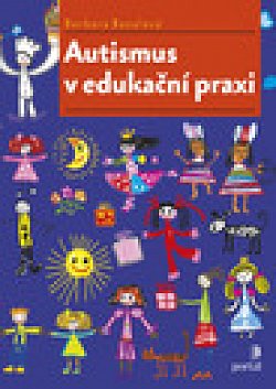 Nová kniha - Autismus v edukační praxi